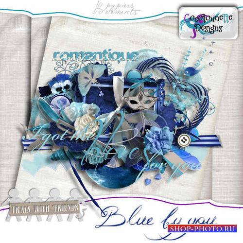 Скрап-комплект - Blue By You