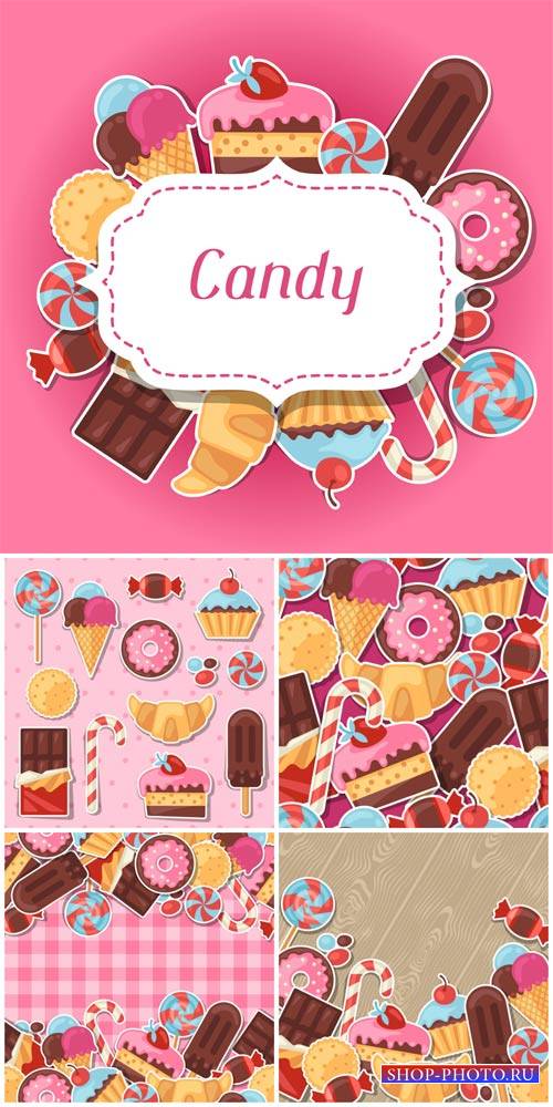 Сладости, векторные фоны с конфетами / Sweets, vector backgrounds with chocolates