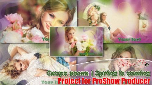 Проект для ProShow Producer - Скоро весна
